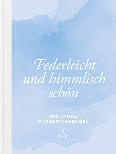 FB2025, Book “Featherweight and heavenly beautiful – 100 Years of Marguerite Angels” (in German Language) in het Duits